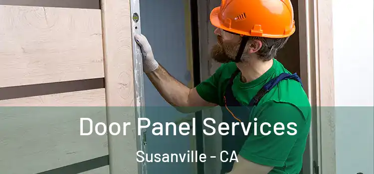  Door Panel Services Susanville - CA