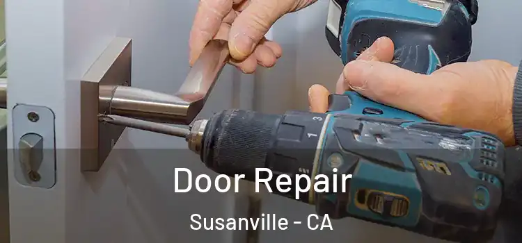  Door Repair Susanville - CA