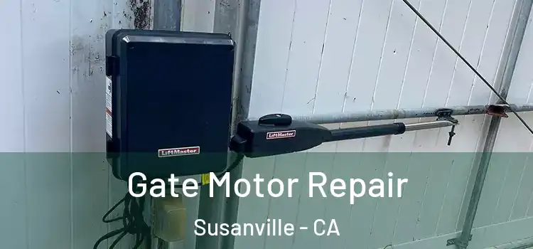  Gate Motor Repair Susanville - CA
