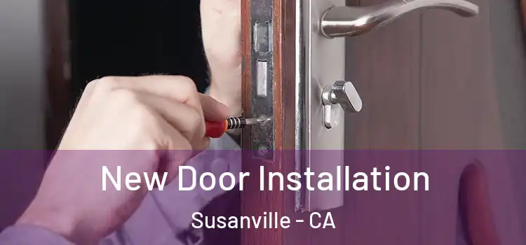  New Door Installation Susanville - CA