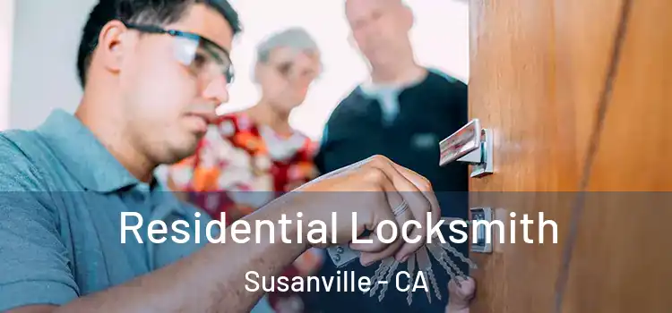  Residential Locksmith Susanville - CA