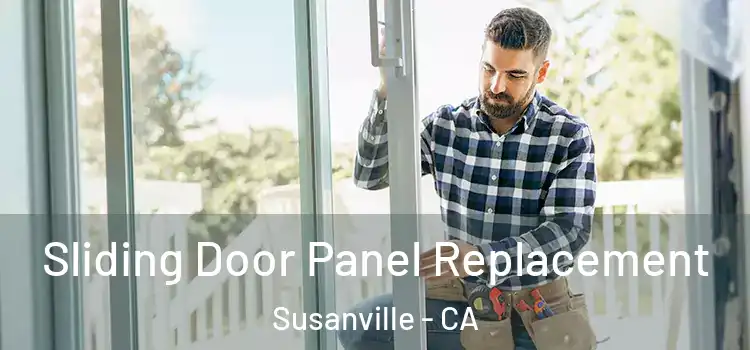  Sliding Door Panel Replacement Susanville - CA