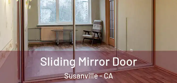  Sliding Mirror Door Susanville - CA